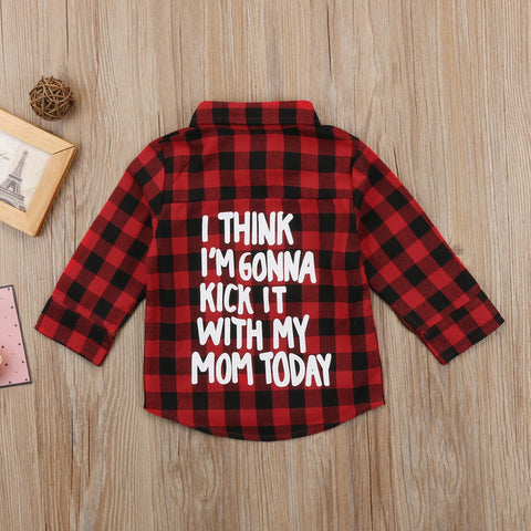 I Think I Am Gonna Kick It With My Mom Today Shirt