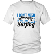 Just Need To Go Surfing - White